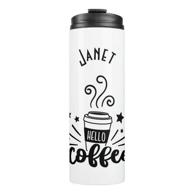 Hello Steaming Coffee Personalized With Hearts Thermal Tumbler (Front)