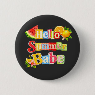 Hello Summer babe 2 Inch Round Button