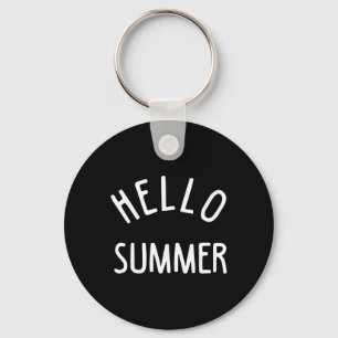 Hello Summer Funny Summer Vacation Beach Gift Vaca Keychain