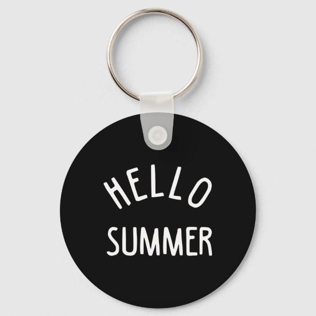 Hello Summer Funny Summer Vacation Beach Gift Vaca Keychain (Front)