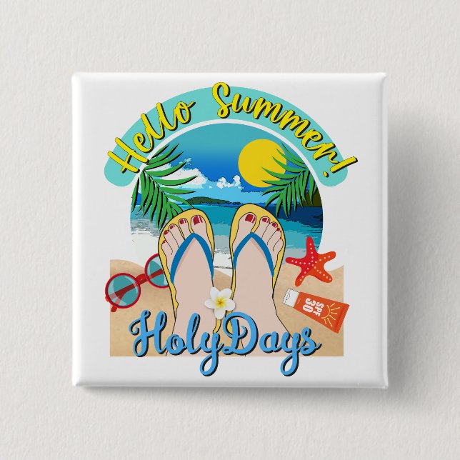 Hello Summer - HolyDays 2 Inch Square Button (Front)