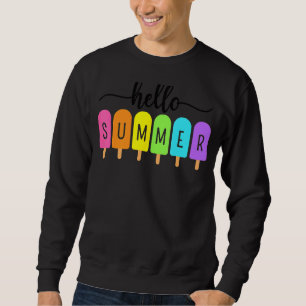 Hello Summer Ice Cream Family Vacation Popsicle Ic Sweatshirt