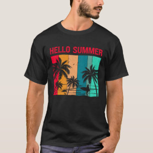 Hello Summer Sun Sea and Sand Summer Surfing Vac T-Shirt