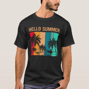Hello Summer Sun Sea and Sand Summer Surfing Vac T-Shirt