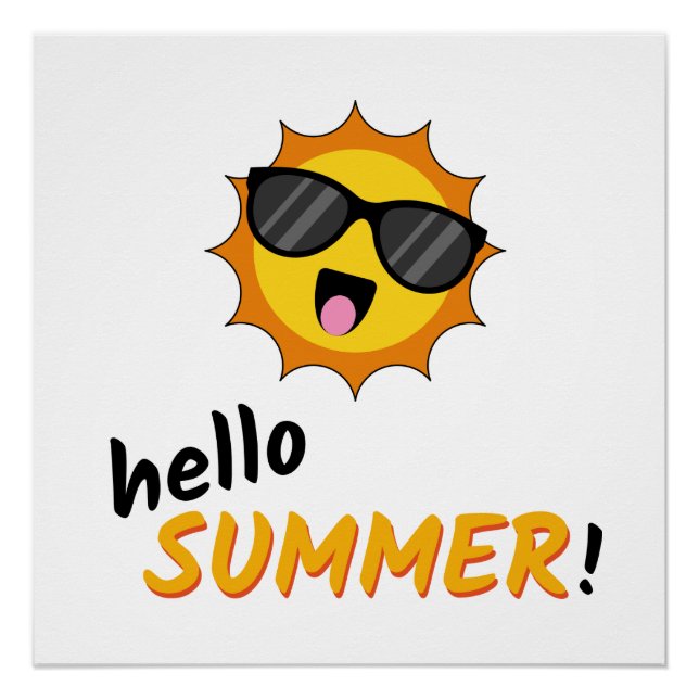 Hello Summer Sun with Sunglasses Poster (Front)