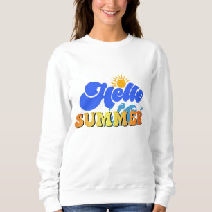 Hello Summer Sweatshirt