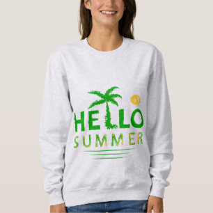 Hello Summer Sweatshirt