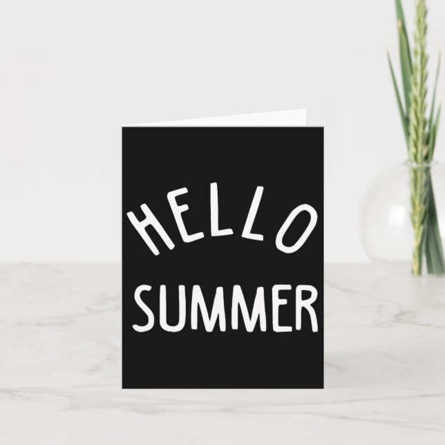 Hello Summer T Funny Summer Vacation Beach Gift Va Card (Front)