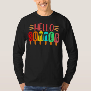 Hello Summer Vacation Ice Cream Popsicle Ice Lolly T-Shirt
