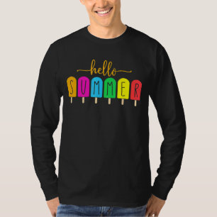 Hello Summer Vacation Ice Cream Popsicle Ice Lolly T-Shirt