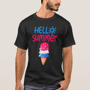 Hello Summer Vacation Popsicle Ice Cream Ice Lolly T-Shirt