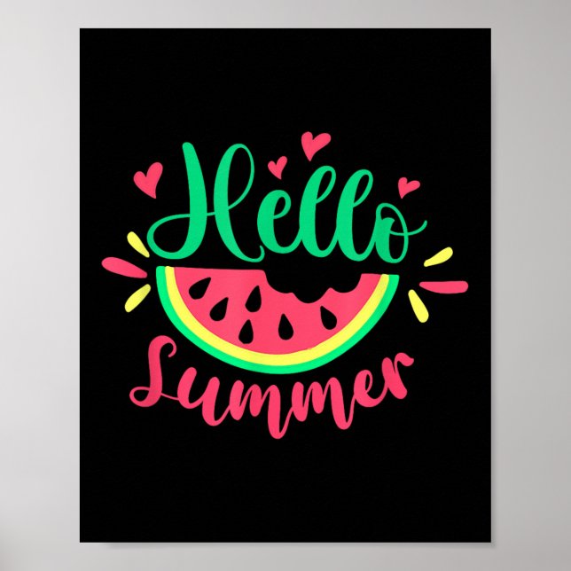 Hello Summer Watermelon Summertime Summer Vacation Poster (Front)