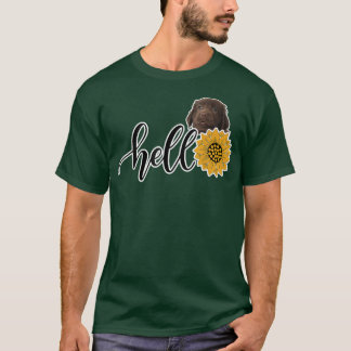 Hello Sunflower Retriever FlatCoated  T-Shirt
