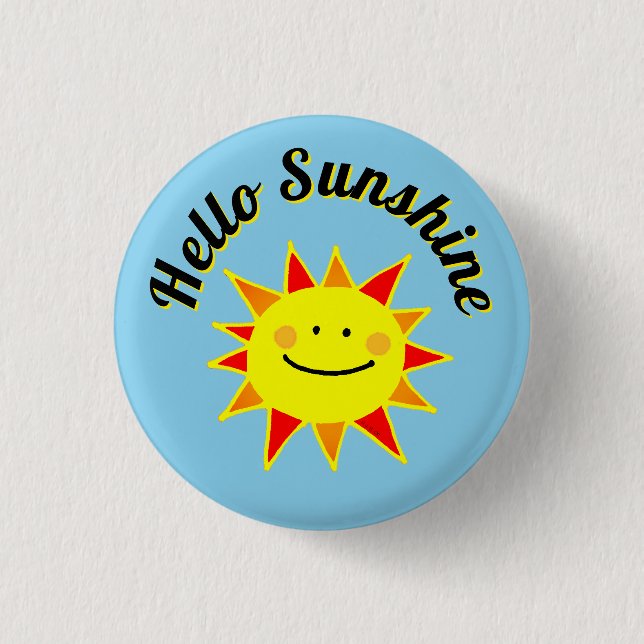 Hello Sunshine Cute Happy Sun Design 1 Inch Round Button (Front)