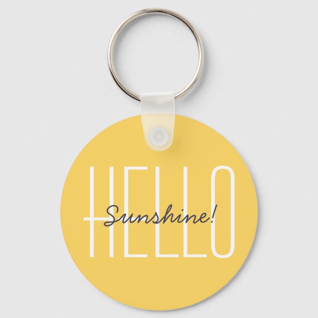 Hello Sunshine Modern Typography Quote Yellow Keychain (Front)