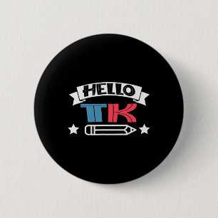 Hello T-K for Boy Girl Fun Back To School Gift 2 Inch Round Button