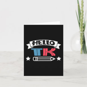 Hello T-K for Boy Girl Fun Back To School Gift Card