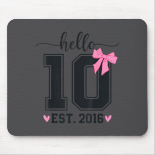 Hello Ten Est 2016 10th Birthday Coquette Bow 10 Y Mouse Pad