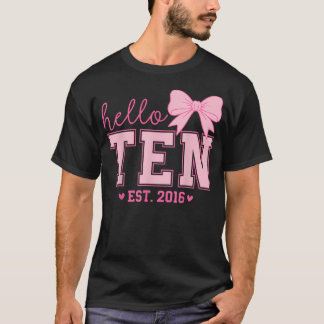 Hello Ten Est 2016 Coquette Bow 10Th Birthday T-Shirt