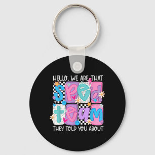 Hello That Sped Team Told About Teacher Keychain