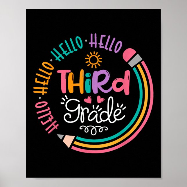 Hello Third Grade 3rd Grade Back To School Kids Te Poster (Front)