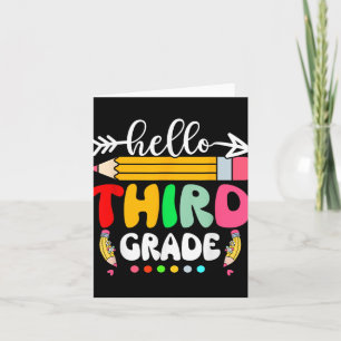 Hello Third Grade 3rd Grade Back To School Teacher Card