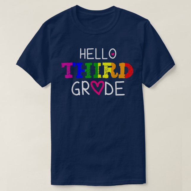 Hello Third Grade 3rd Grade Back To School Teacher T-Shirt (Design Front)