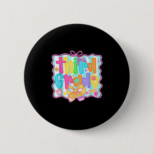 Hello Third Grade 3rd Grade Team Back To School Te 2 Inch Round Button