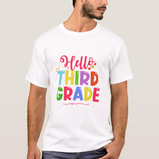 Hello Third Grade Back to School 3rd Day of Schoo T-Shirt
