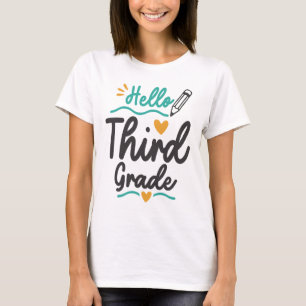 Hello Third Grade Back To School Teacher Student T-Shirt
