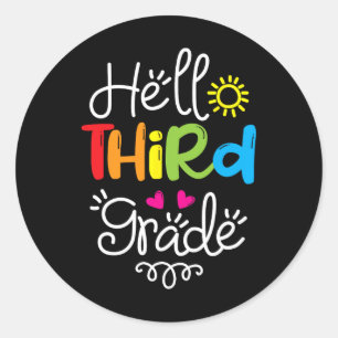 Hello Third Grade  Fun 3rd Grade Back to School Gi Classic Round Sticker