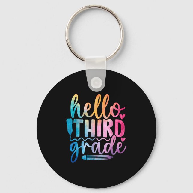 Hello Third Grade Kids First Days Of School  Keychain (Front)