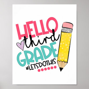 Hello Third Grade #let Do This Happy First Day Of Poster