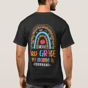 Hello Third Grade My Name is...Back to School Gift T-Shirt