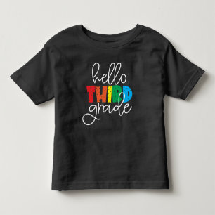 Hello Third Grade School Teacher Third Grade T-Shi Toddler T-shirt