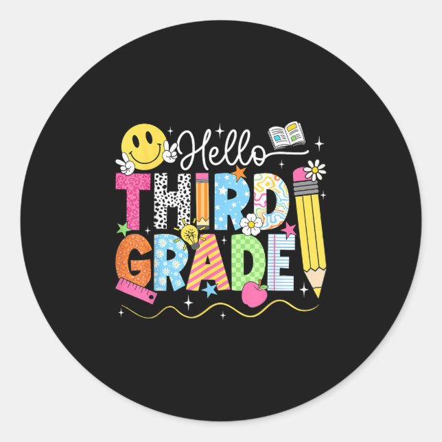 Hello Third Grade Team 3rd Grade Back To School Te Classic Round Sticker (Front)