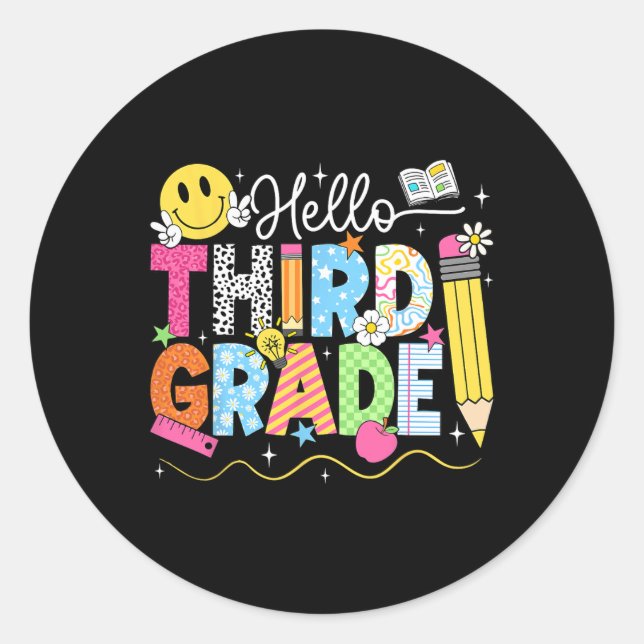Hello Third Grade Team 3rd Grade Back To School Te Classic Round Sticker (Front)