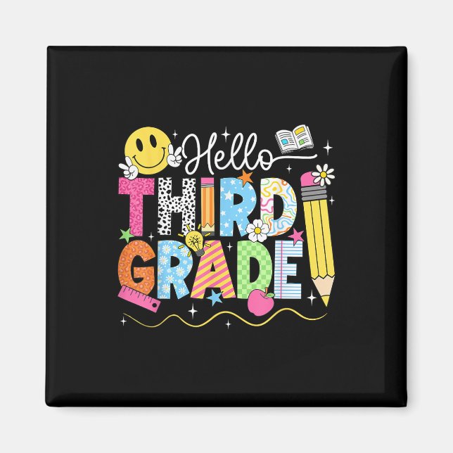Hello Third Grade Team 3rd Grade Back To School Te Magnet (Front)