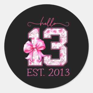 Hello thirteen est 2013 pink coquette bow 13th classic round sticker