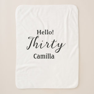 Hello thirty birthday name simple minimal elegant  sherpa blanket
