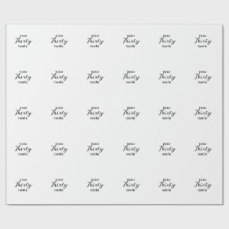 Hello thirty birthday name simple minimal elegant wrapping paper