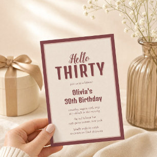 Hello Thirty Burgundy Script Birthday Invitation