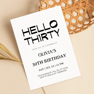 Hello Thirty Chic 30th Birthday Invitation