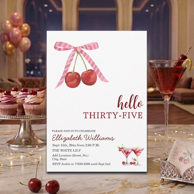Hello Thirty Five Cherry Martini Birthday Party Invitation (Creator Uploaded)
