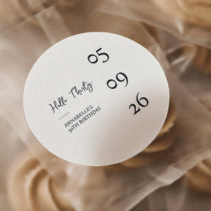 Hello Thirty Minimal Modern 30th Birthday Classic Round Sticker