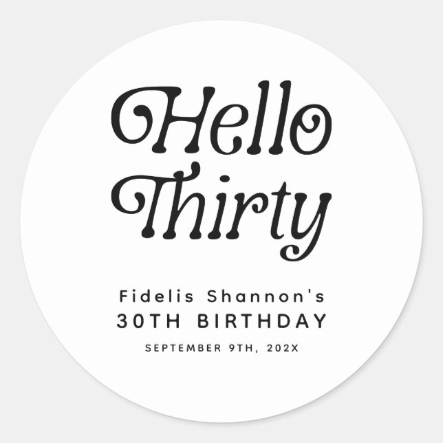 Hello Thirty Retro 30th Birthday Classic Round Sticker (Front)