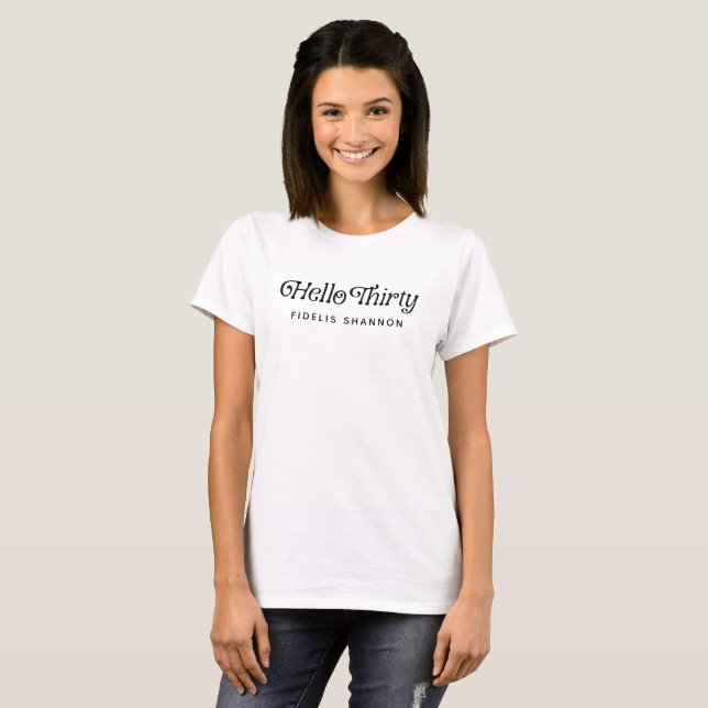 Hello Thirty Retro 30th Birthday Welcome T-Shirt (Front Full)
