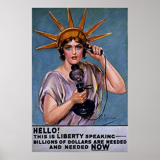 Hello! This is Liberty Speaking ~ Vintage WW1 Poster (Front)