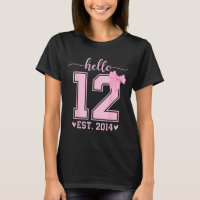 Hello Twelve Est 2014 12th Birthday Coquette 12 Ye