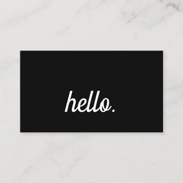 Hello Typography Black White Minimalist Script Business Card (Front)